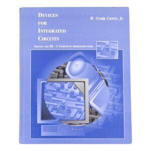 Devices for Integrated Circuits, Silicon III-V Compound Semiconductors by H. Cra